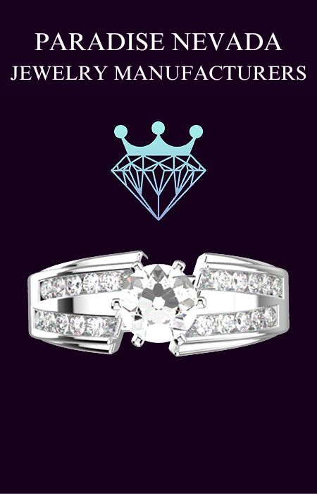 Paradise Nevada jewelry manufacturers
