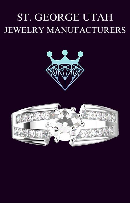 St. George Utah jewelry manufacturers